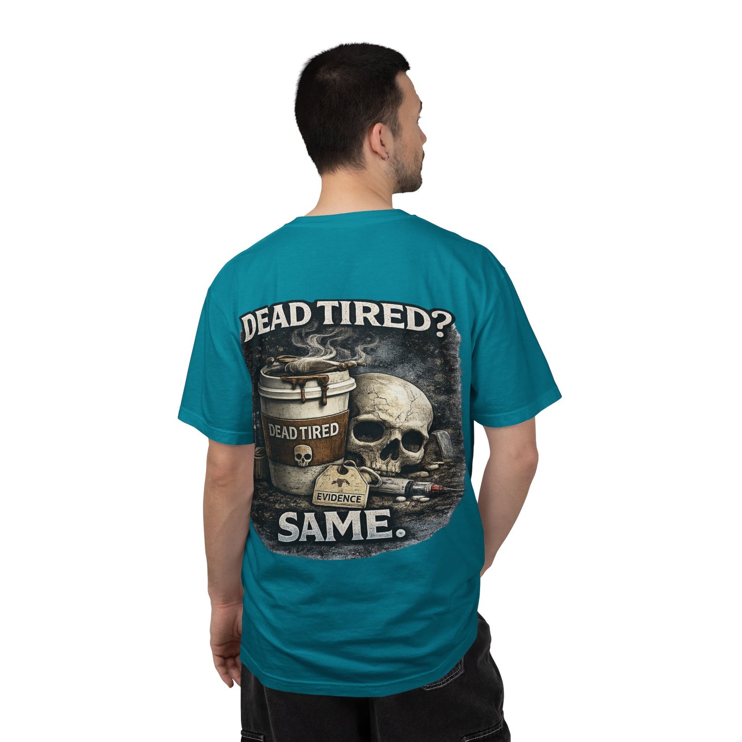 Dead Tired Medical Examiner T-shirt | Funny Forensic Design