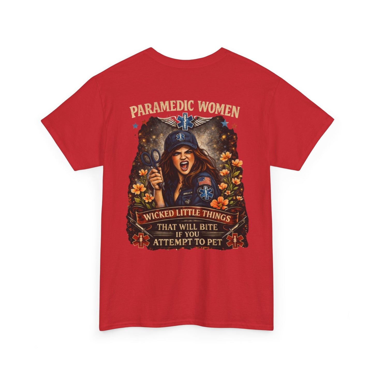 Paramedic Life Tee — 'Wicked Little Things' Funny EMS Shirt