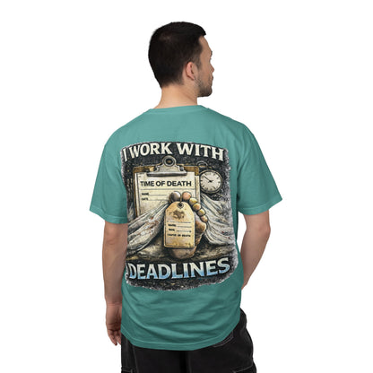 I Work With Deadlines dark humor Medical Examiner T-shirt | Paramedic First Responder