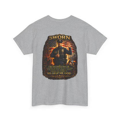 Law Enforcement Oath T-Shirt — Sworn Police Tribute Tee