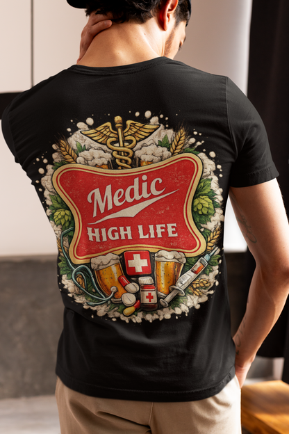 Paramedic High Life Tee — Funny EMS First Responder T-Shirt