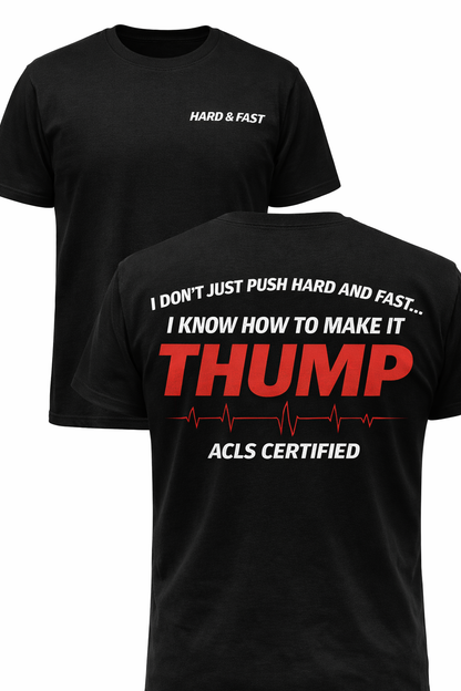 Funny EMS Paramedic T-Shirt | Advanced Life Support, First Responder