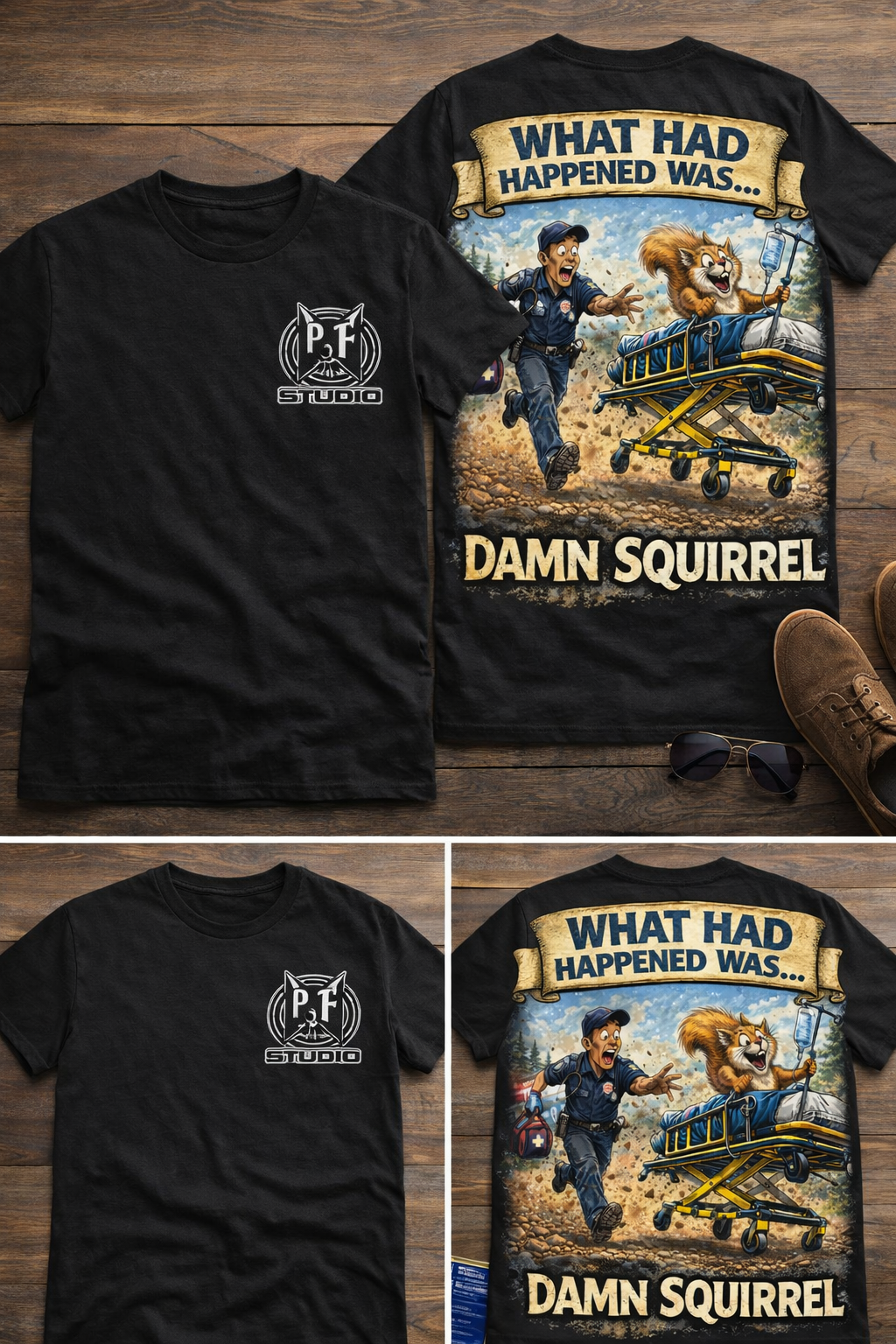 Copy of ADHD Chaos Squirrels Stolen Stretcher Paramedic Tee | Funny First Responder Shirt
