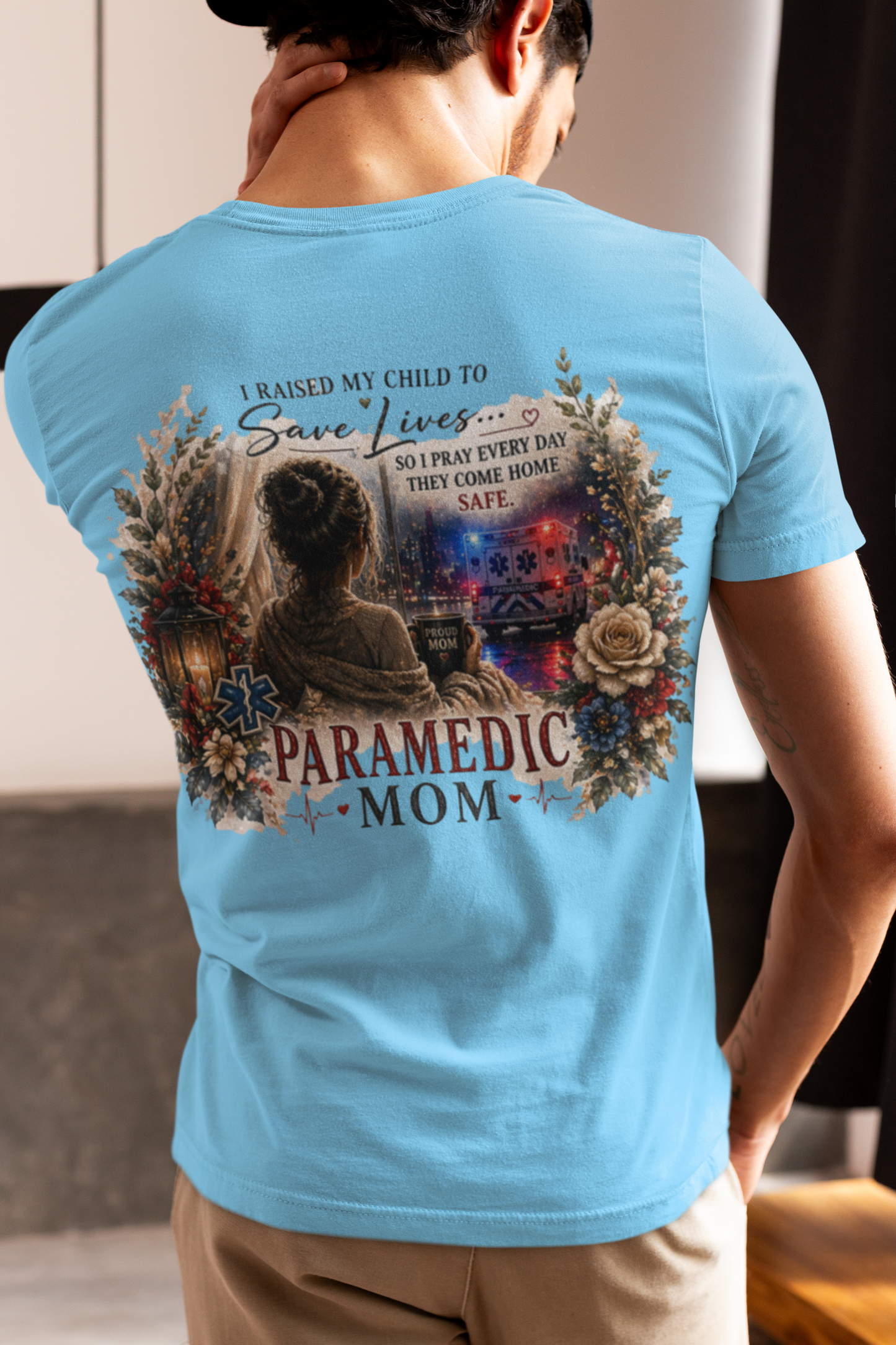 Paramedic Mom T-Shirt — Pride, Sacrifice & Love Tee