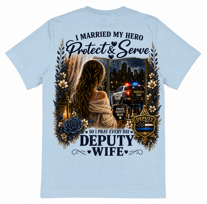 Deputy Wife T-Shirt — Proud Law Enforcement / Thin Blue Line Spouse Gift