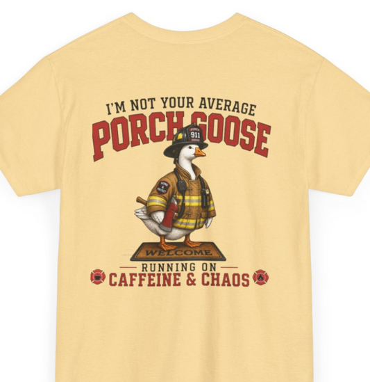 Firefighter Porch Goose T-Shirt — Show Off Your Porch Goose & Support Firefighters