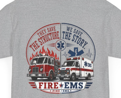 Fire Department & EMS Sarcasm T-Shirt — Funny Emergency Services Tee