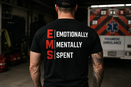 EMT Paramedic Tee — "Emotionally Mentally Spent" EMS Shirt