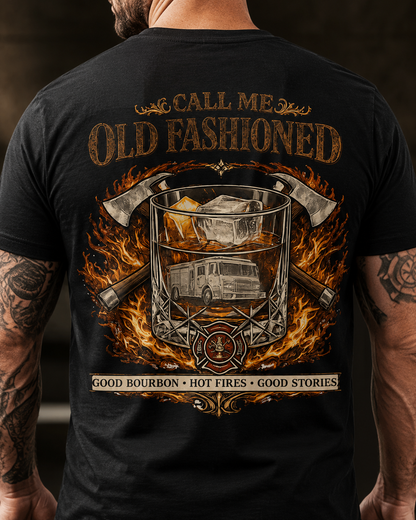 Firefighter Bourbon & Brotherhood T-Shirt — "Call Me Old Fashioned"