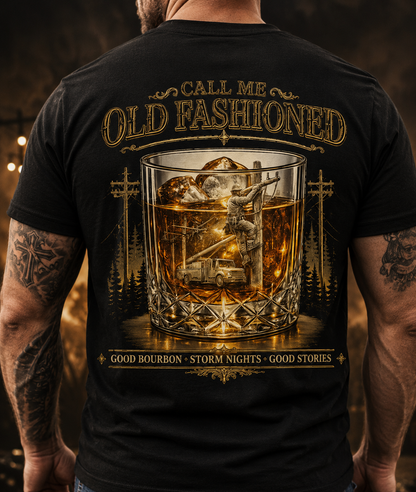 Lineman Bourbon & Storm Chaser T-Shirt — "Call Me Old Fashioned"