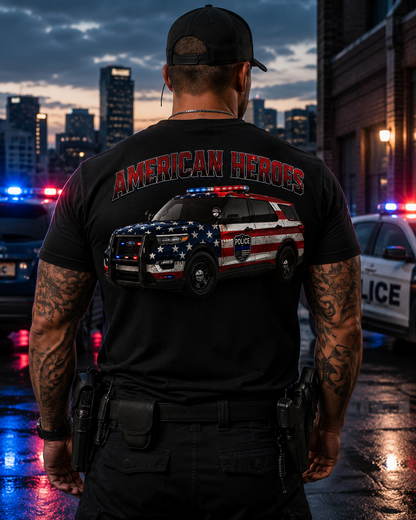 American Heroes Police SUV Tee — "AMERICAN HEROES" Patriotic Flag Graphic T-Shirt