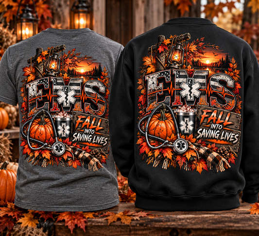 EMS Fall Into Saving Lives | Fall Paramedic EMT T-Shirt & Sweatshirt | First Responder Autumn Apparel