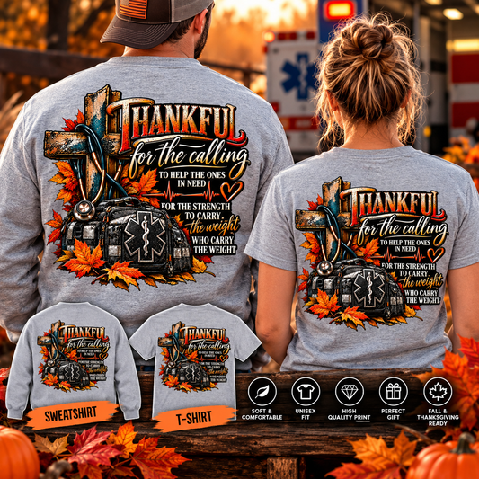 Thankful for the Calling | EMS Faith & Thanksgiving T-Shirt