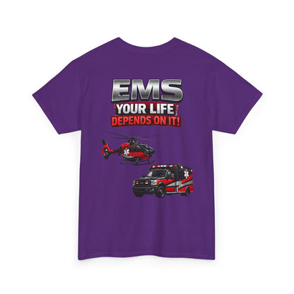 EMS Your Life Depends On It Paramedic Awareness T-Shirt