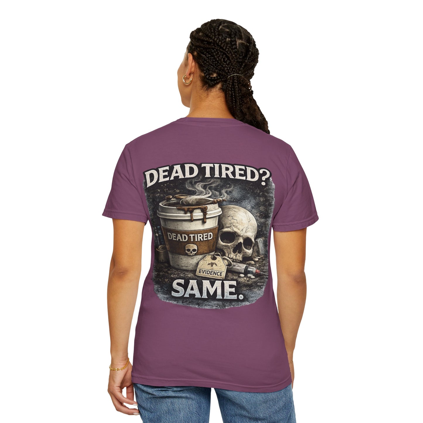 Dead Tired Medical Examiner T-shirt | Funny Forensic Design