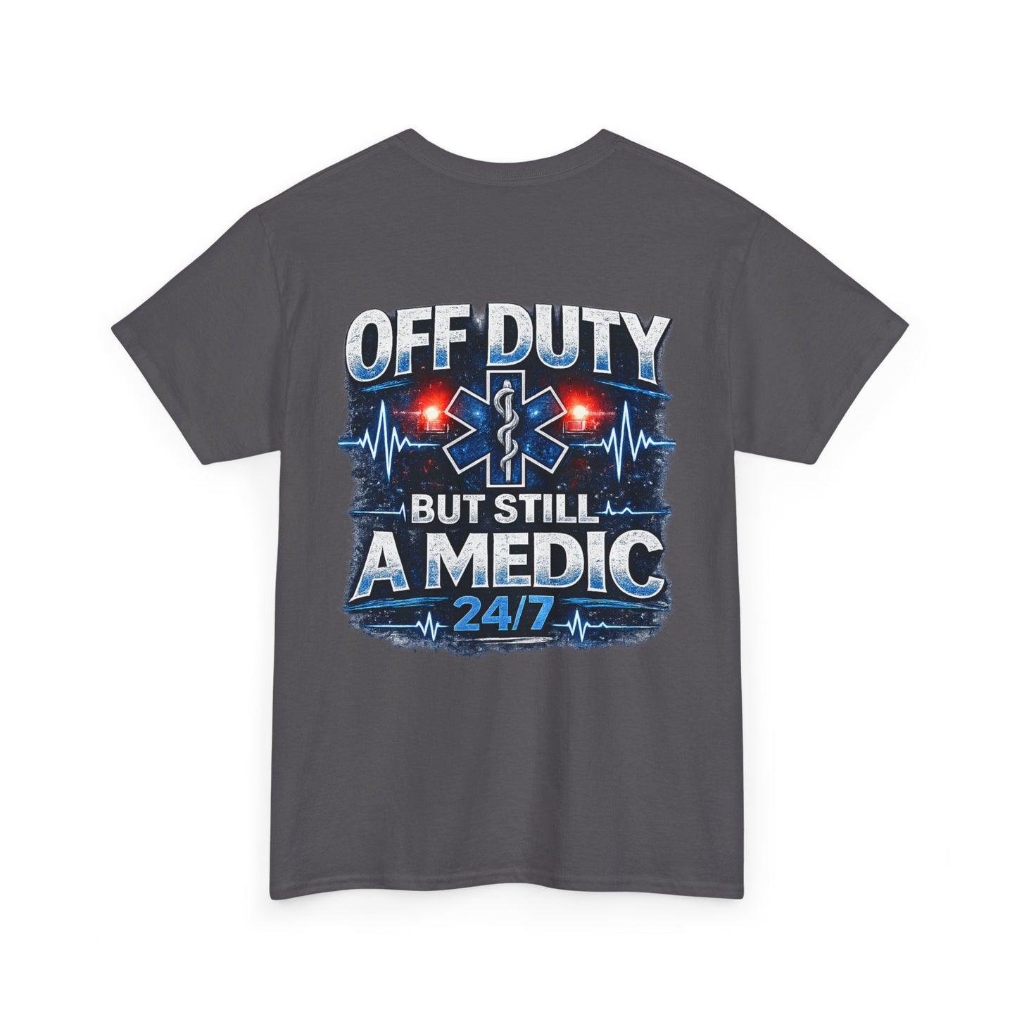 EMT Paramedic Tee — "Medic 24/7" First Responder Gift