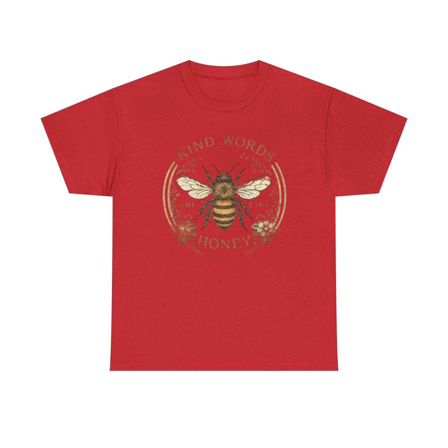 Kind Words Stick Like Honey Bee T-Shirt — Sweet Southern Positive Vibes Tee