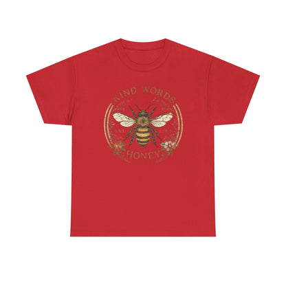 Kind Words Stick Like Honey Bee T-Shirt — Sweet Southern Positive Vibes Tee