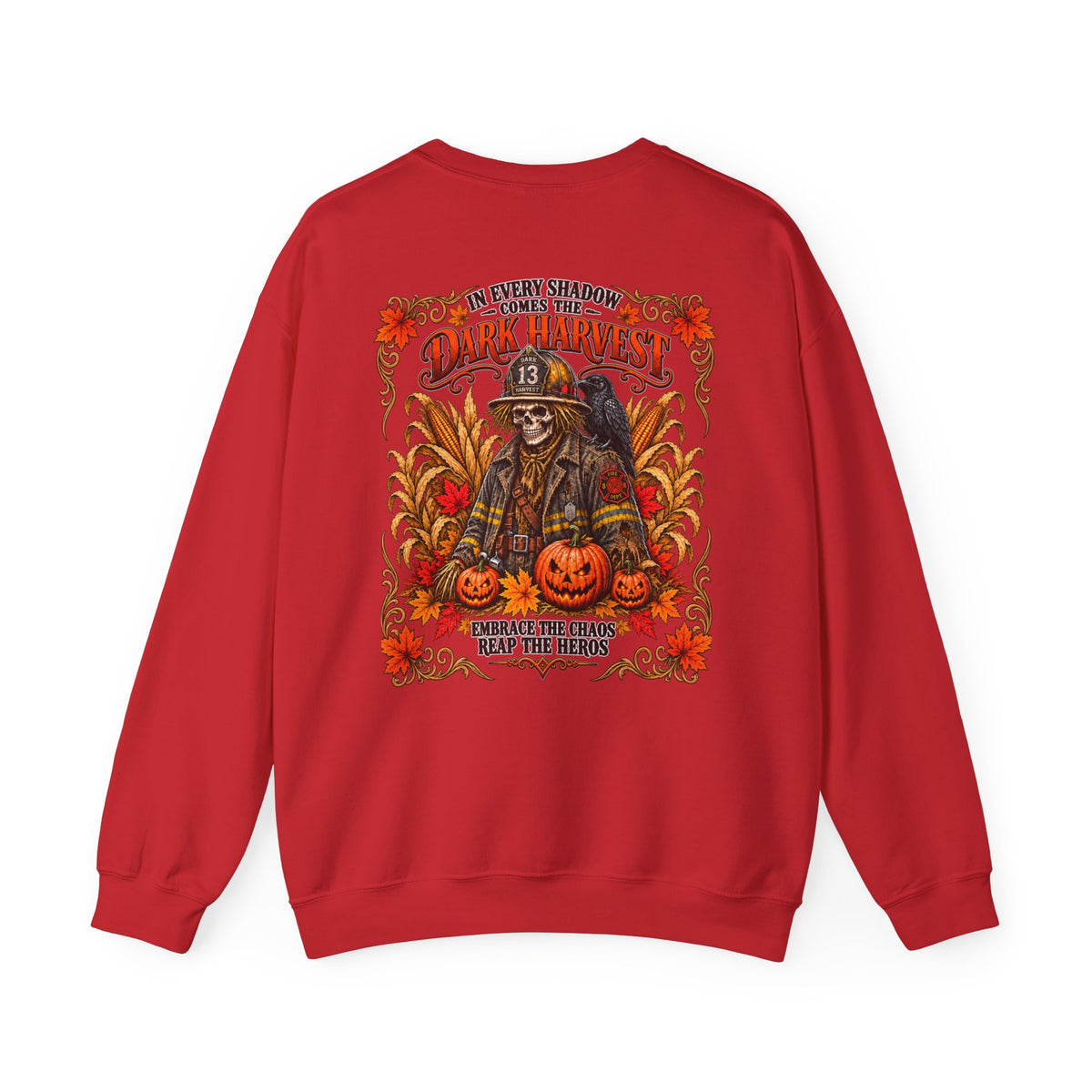 Dark Harvest Fire Fighter Scarecrow Sweatshirt