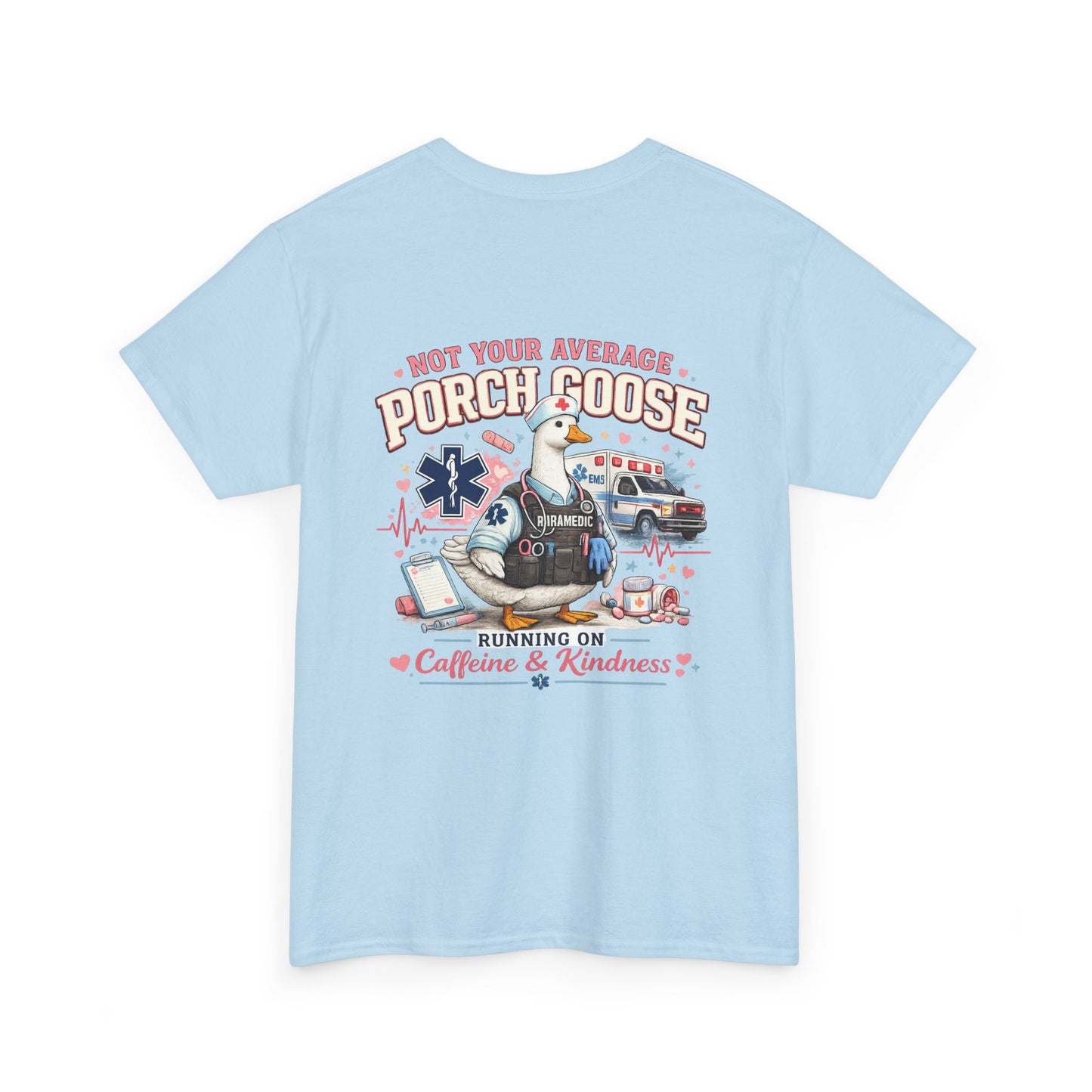 Paramedic Porch Goose T-Shirt — Support First Responders