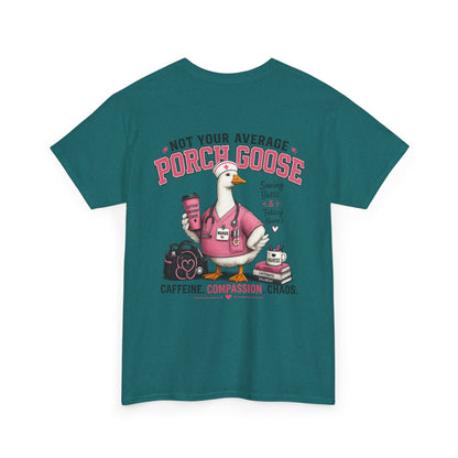 Nurse Porch Goose T-Shirt — Support Nurses