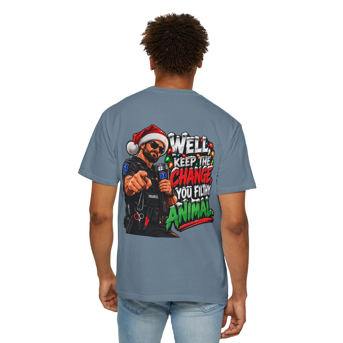 Funny Paramedic Christmas Shirt, Keep the Change You Filthy Animal, EMS Holiday Sweatshirt, EMT Gift, First Responder Christmas Apparel