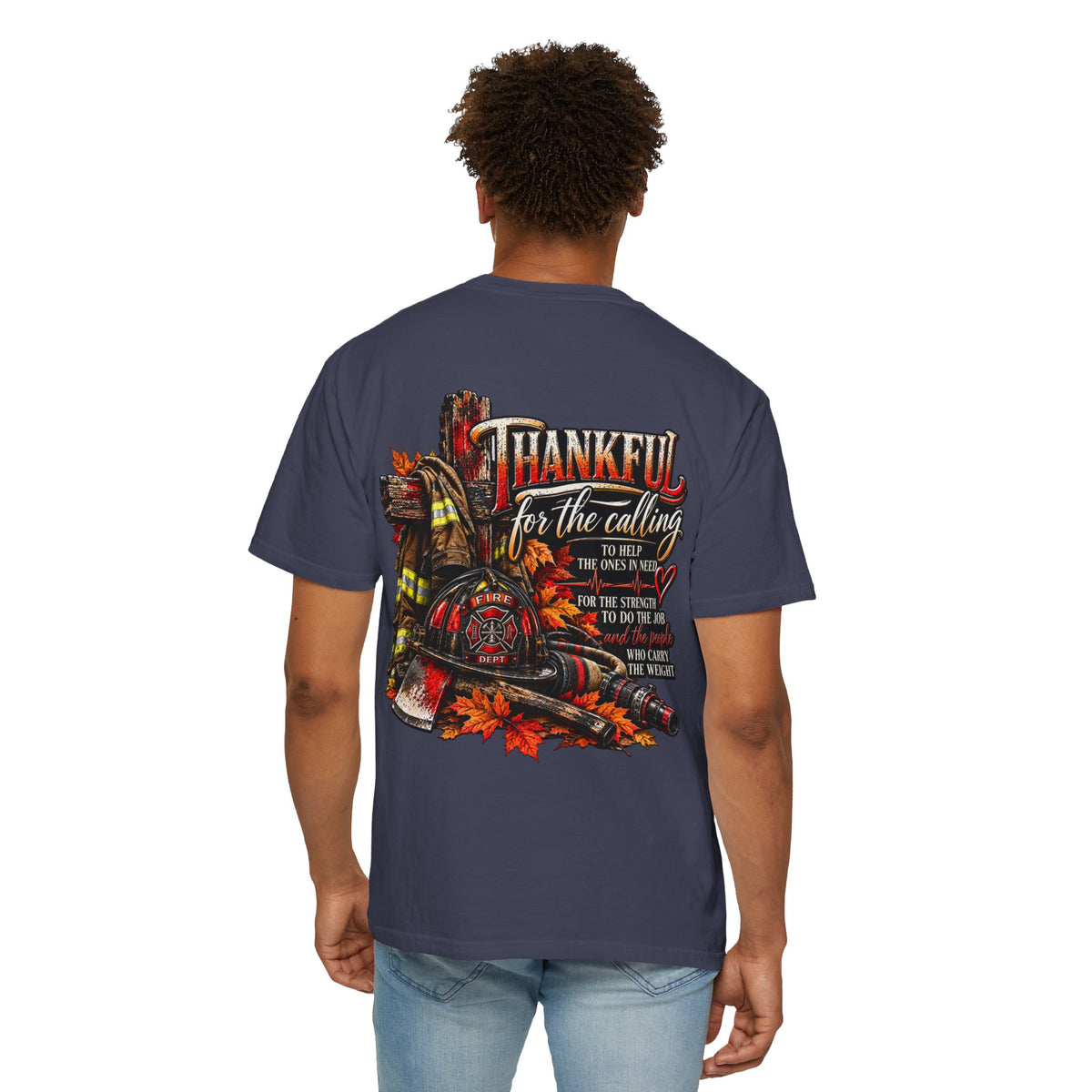 Thankful for the Calling | Firefighter Thanksgiving T-Shirt