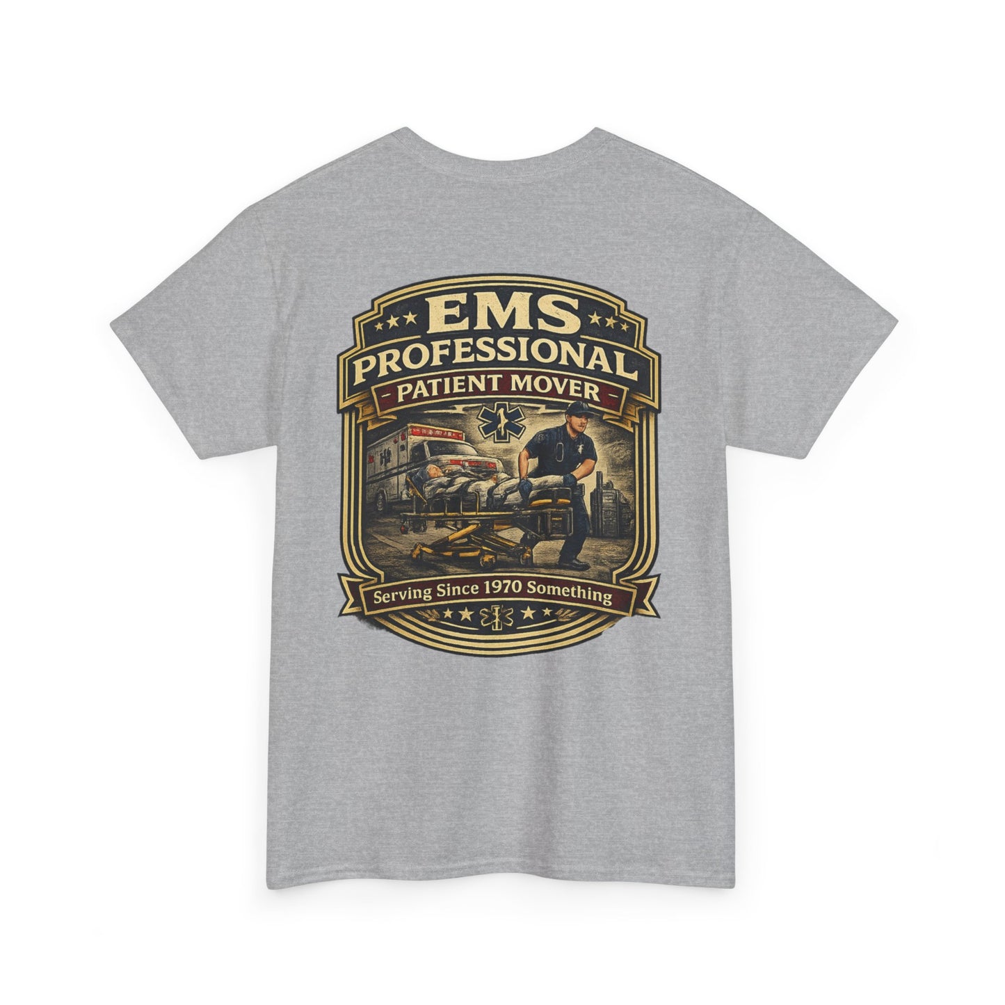 Paramedic EMT Funny 'Professional Patient Mover' T-Shirt