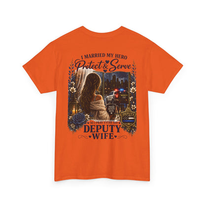 Deputy Wife T-Shirt — Proud Law Enforcement / Thin Blue Line Spouse Gift