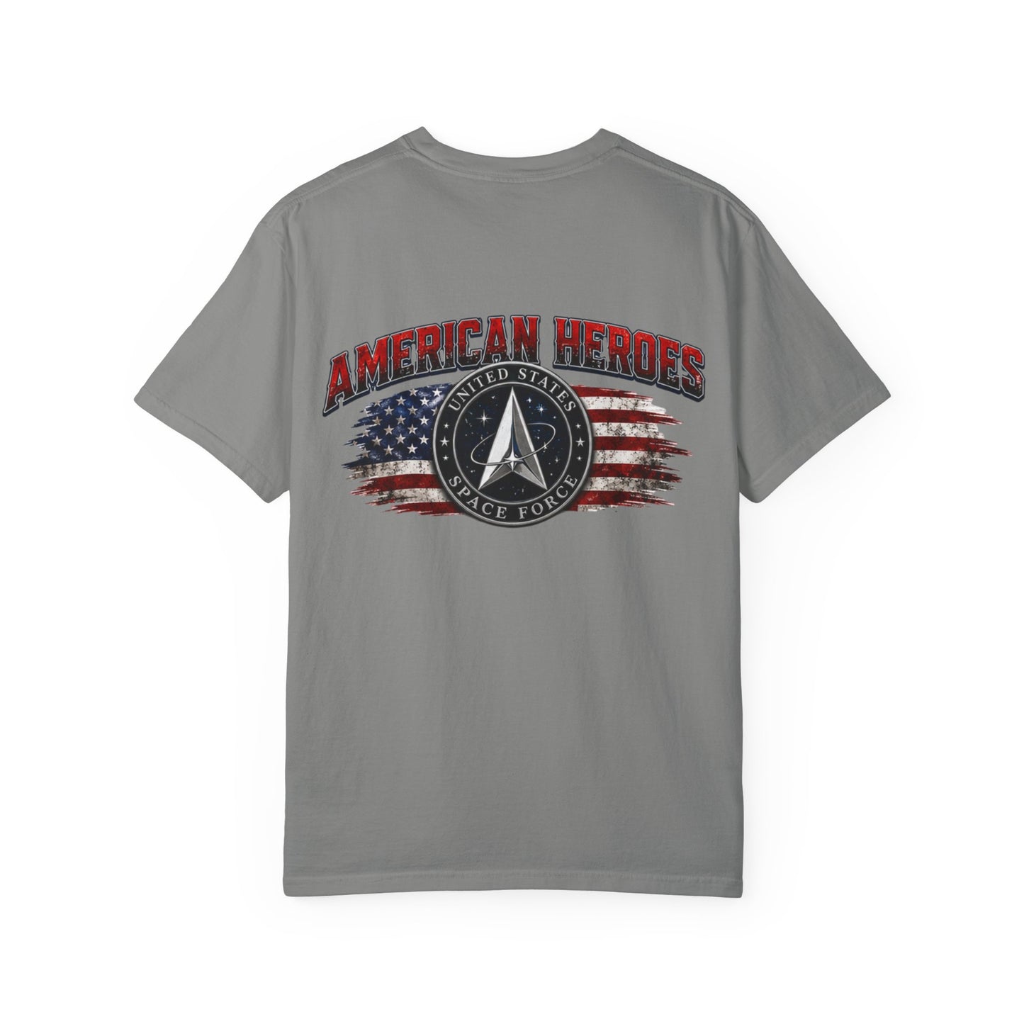 American Heroes T‑Shirt — U.S. Space Force Tribute with Flag Graphic