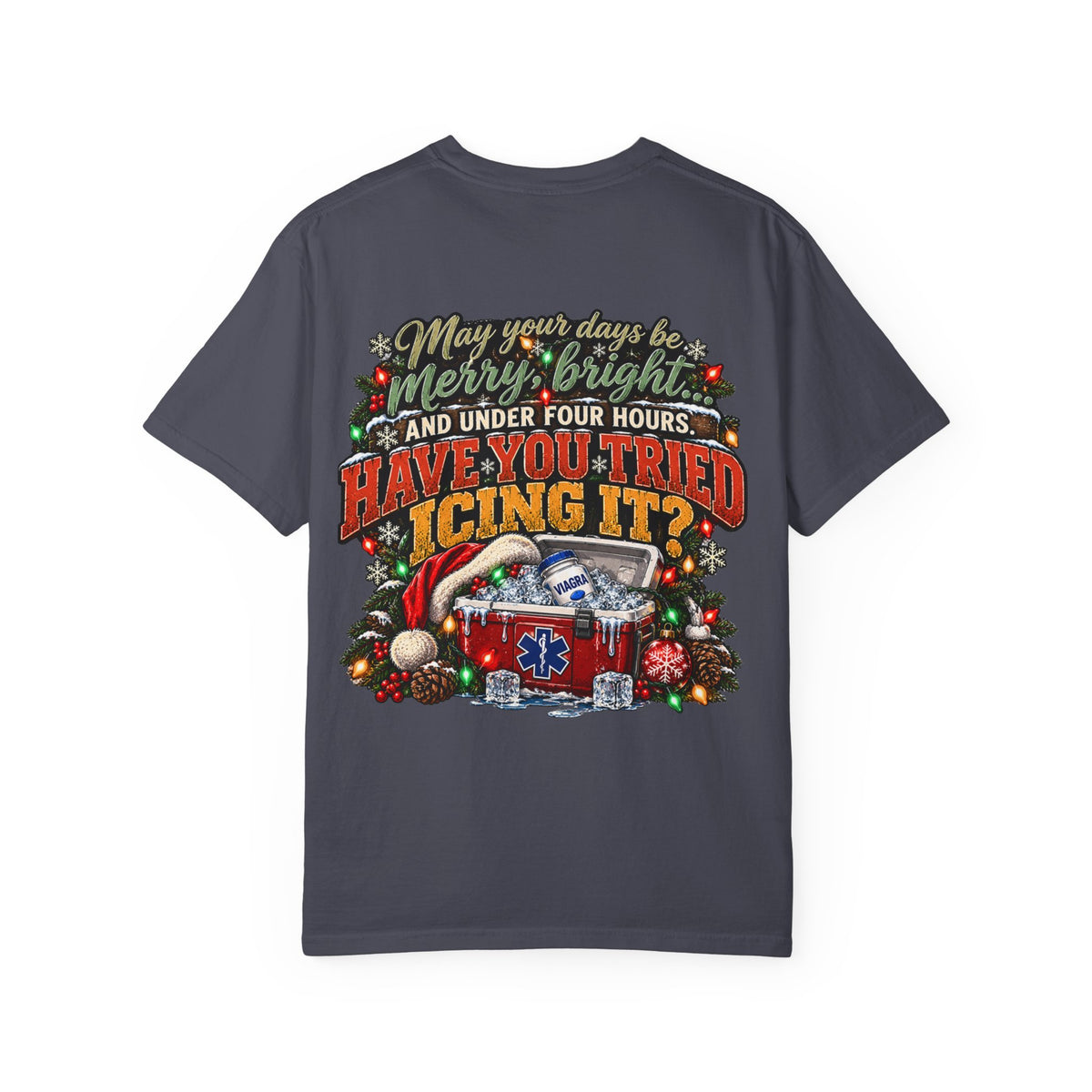 Have You Tried Icing It? Christmas EMS Shirt | Funny Paramedic Holiday T-Shirt & Sweatshirt | Adult Medical Humor Gift