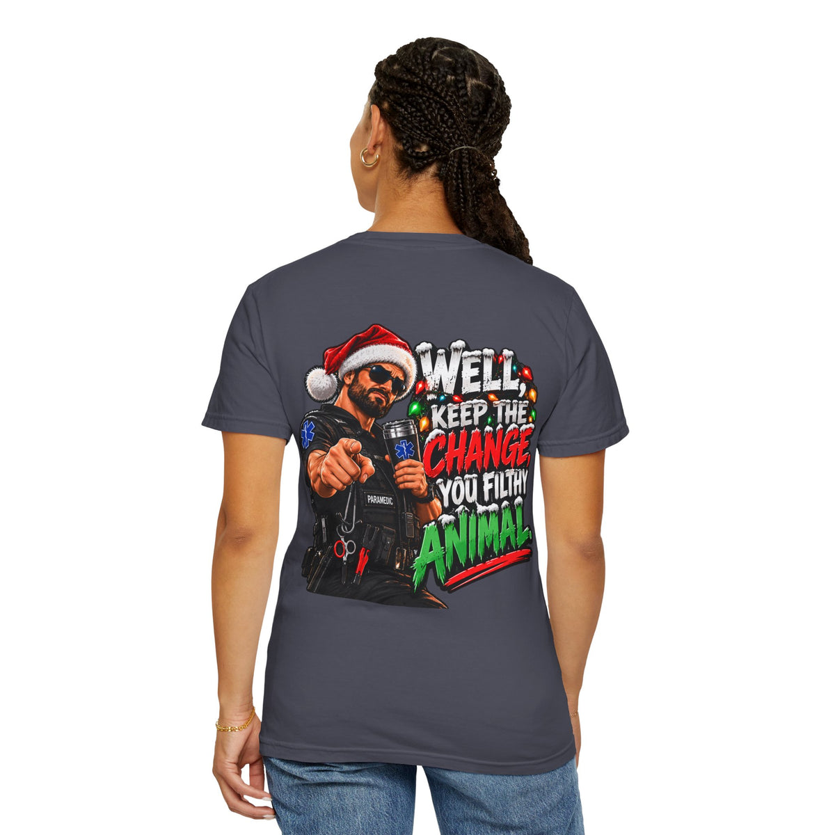 Funny Paramedic Christmas Shirt, Keep the Change You Filthy Animal, EMS Holiday Sweatshirt, EMT Gift, First Responder Christmas Apparel