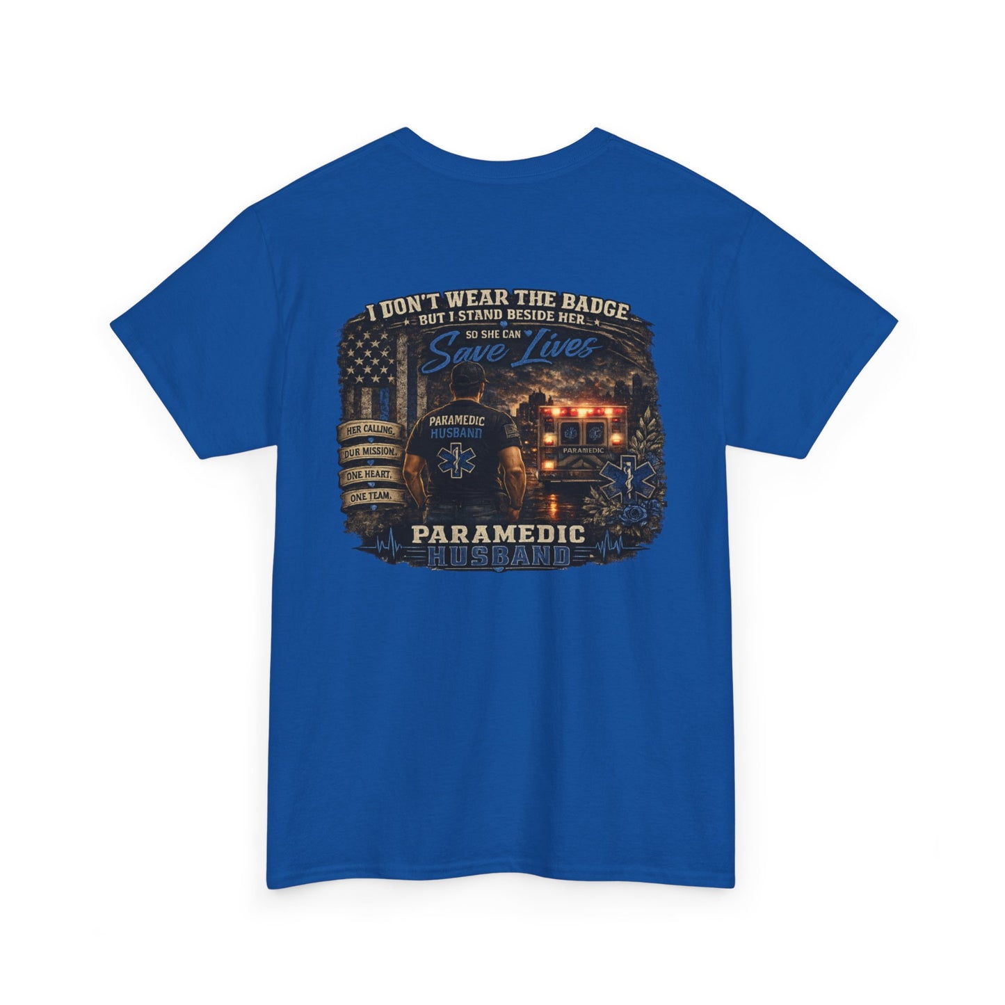 Paramedic Wife Support Shirt Tee | EMS Husband Shirt | EMT First Responder Family