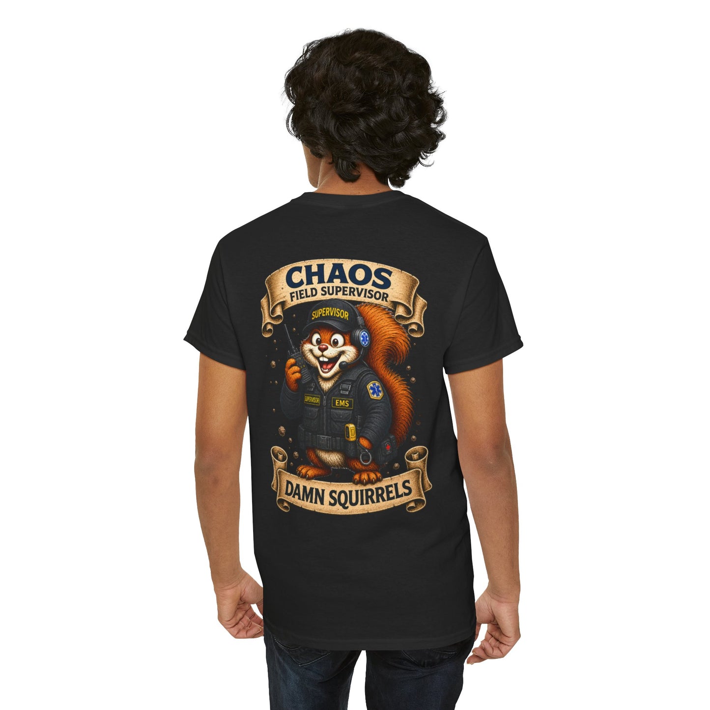 EMS Field Supervisor 'Chaos Squirrel' T-Shirt — Funny EMS Supervisor Gift