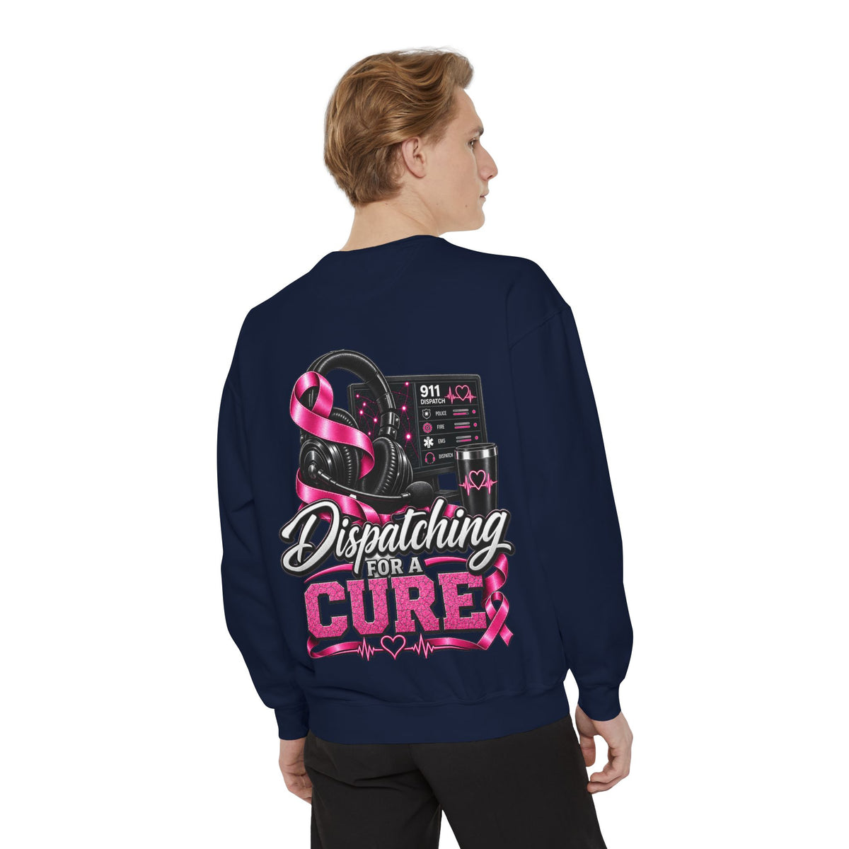 Dispatching for a Cure Sweatshirt