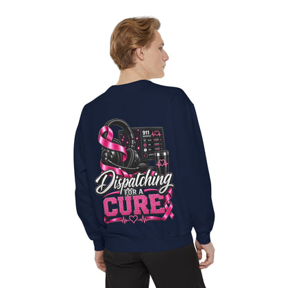 Dispatching for a Cure Sweatshirt