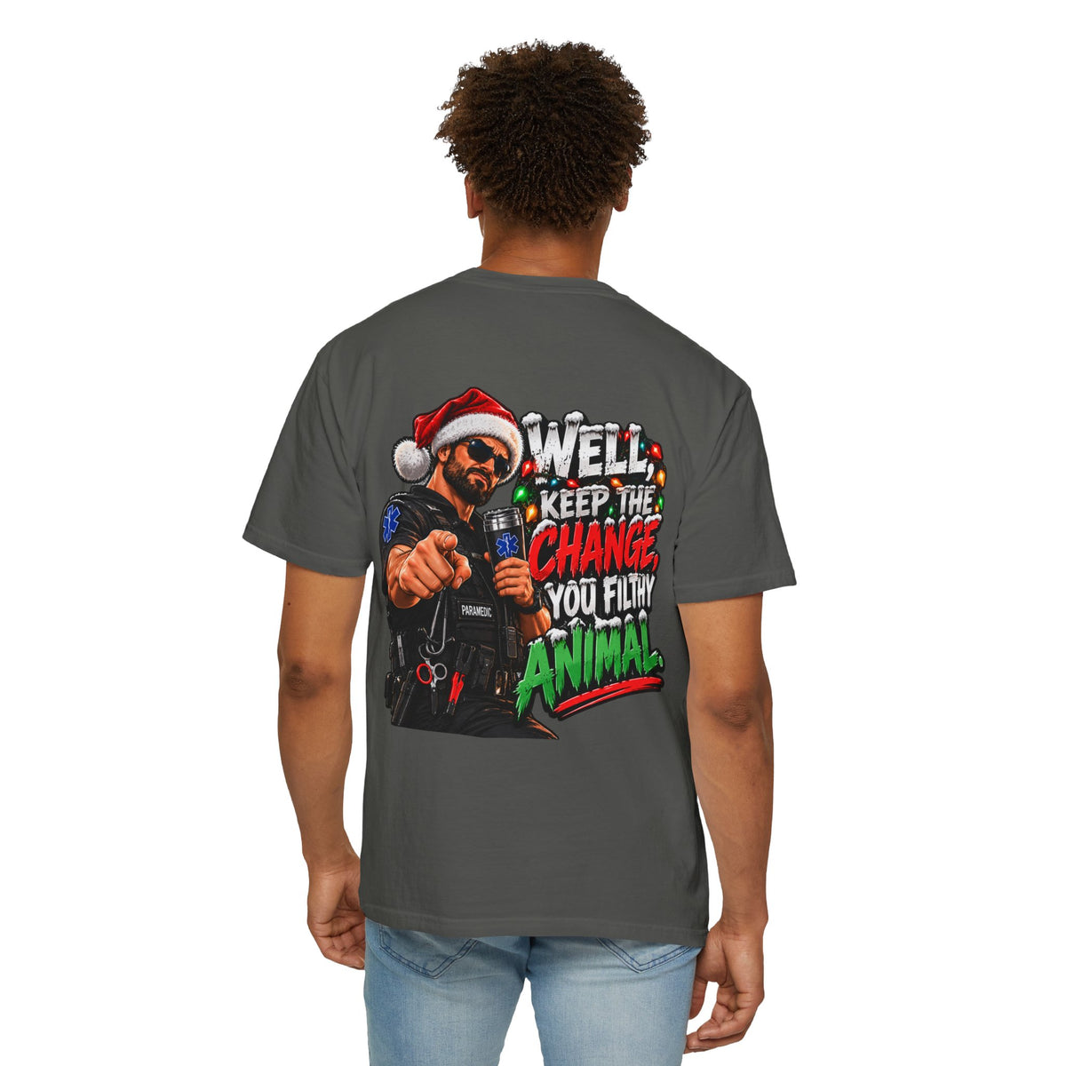 Funny Paramedic Christmas Shirt, Keep the Change You Filthy Animal, EMS Holiday Sweatshirt, EMT Gift, First Responder Christmas Apparel