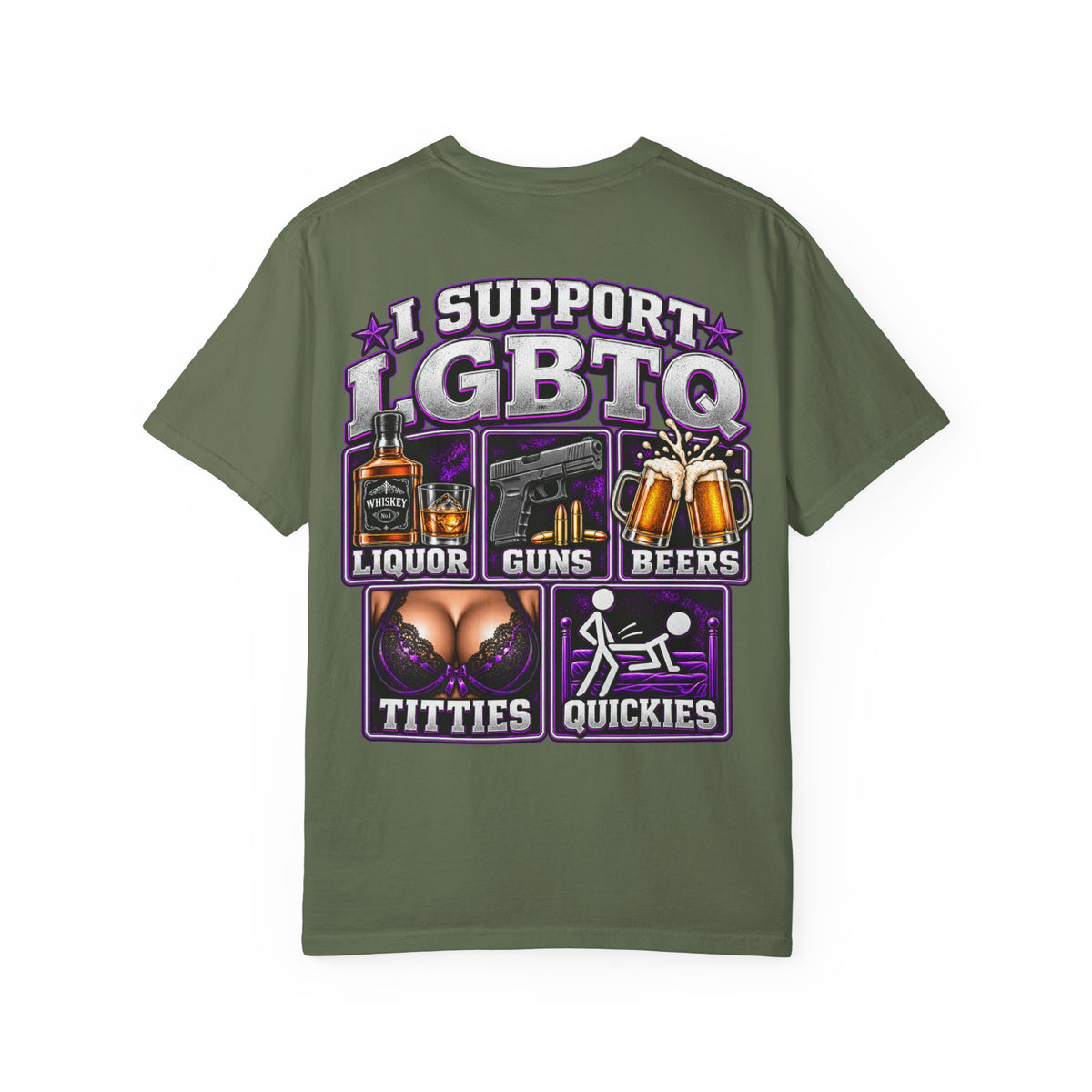 Support LGBTQ Liquor Guns Beers T-Shirt — Graphic Back Print