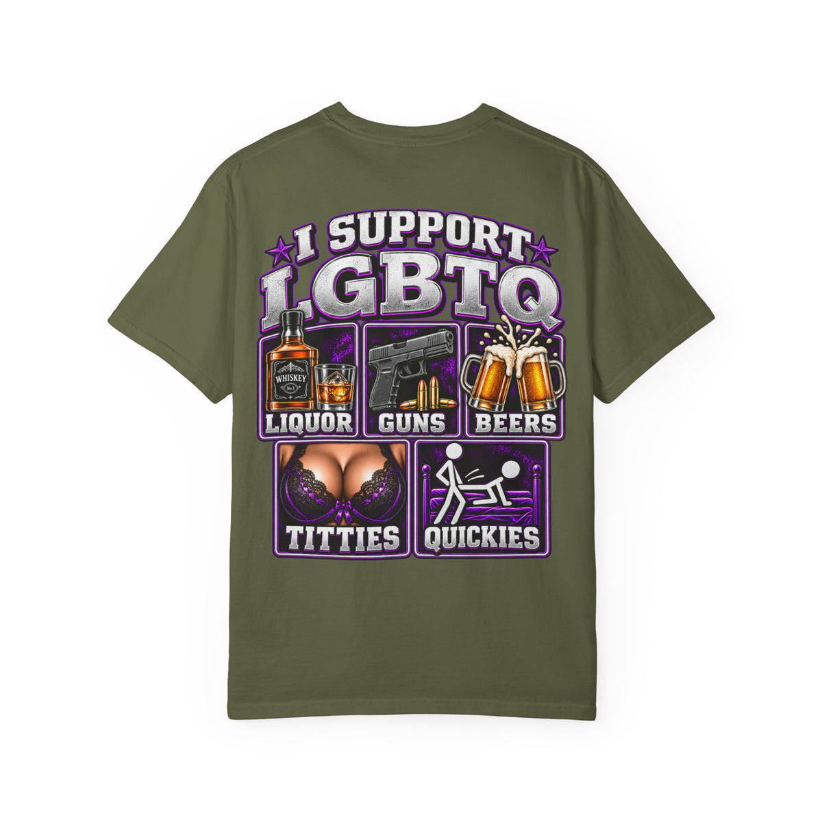 Support LGBTQ Liquor Guns Beers T-Shirt — Graphic Back Print