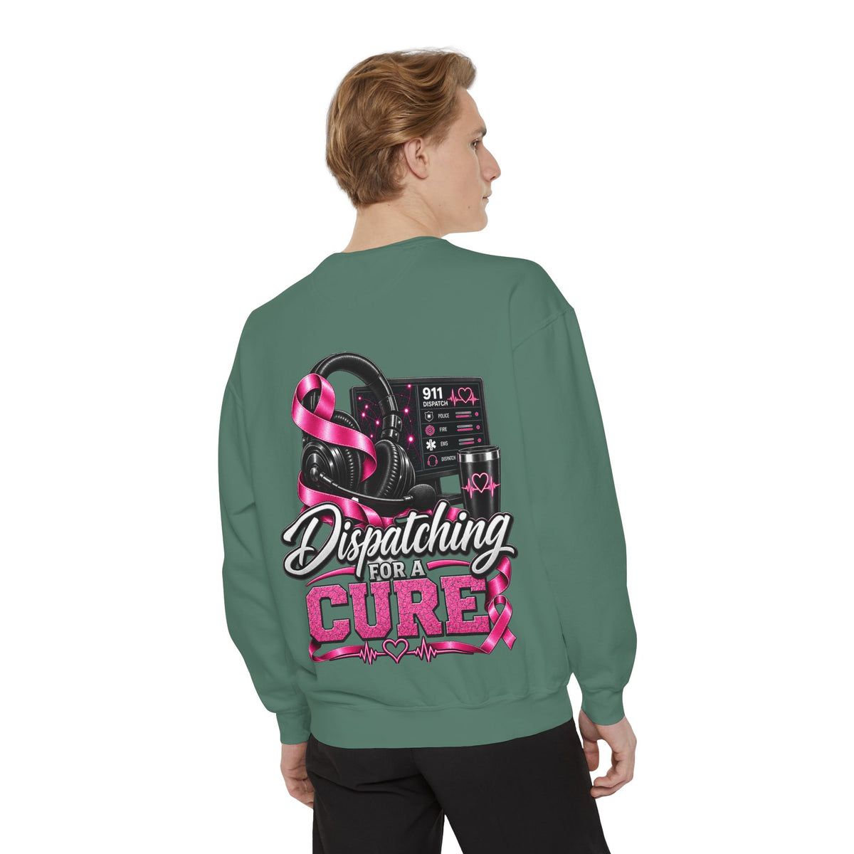 Dispatching for a Cure Sweatshirt