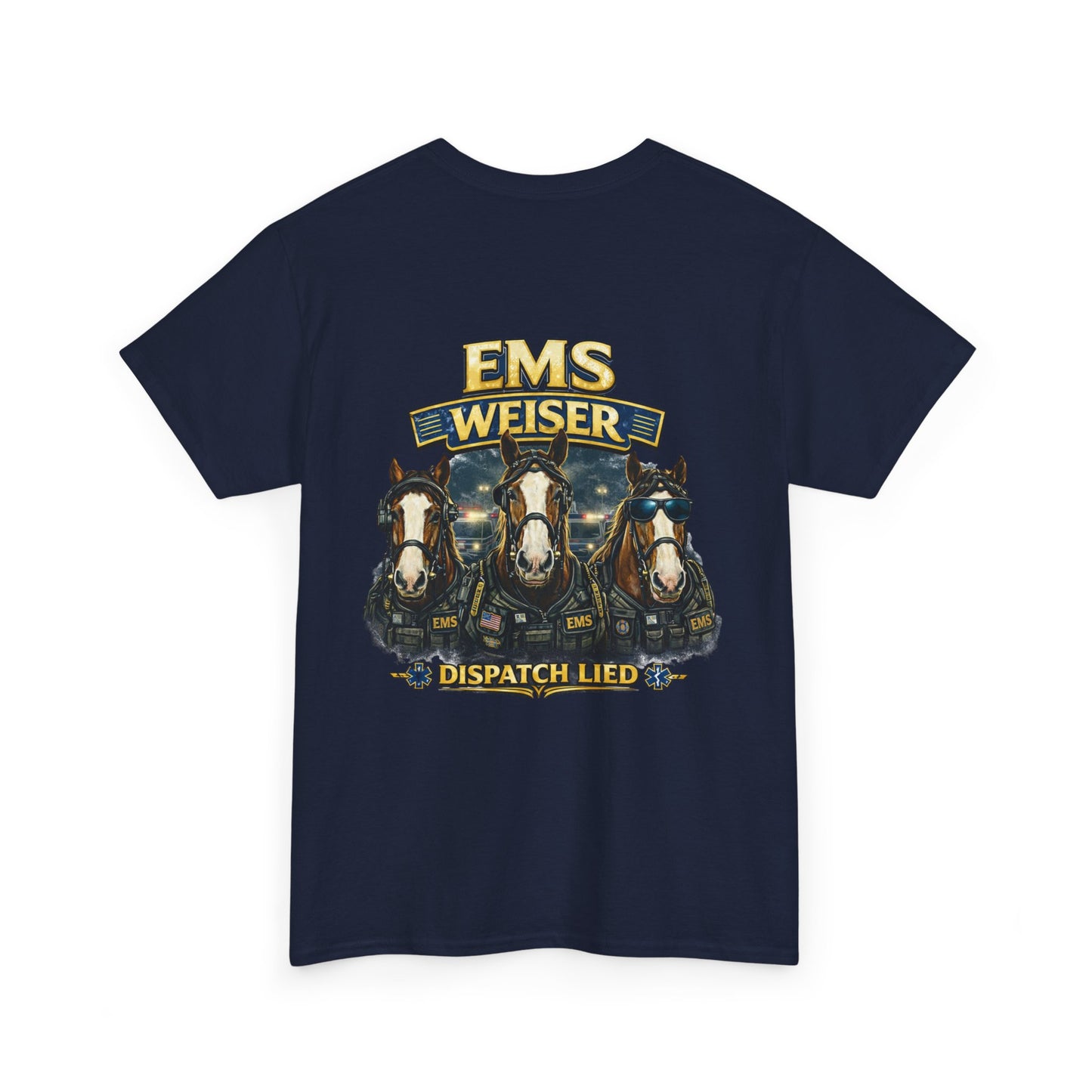 First Responder Medic Paramedic Firefighter Police T-Shirt | Dark Humor EMS Tee