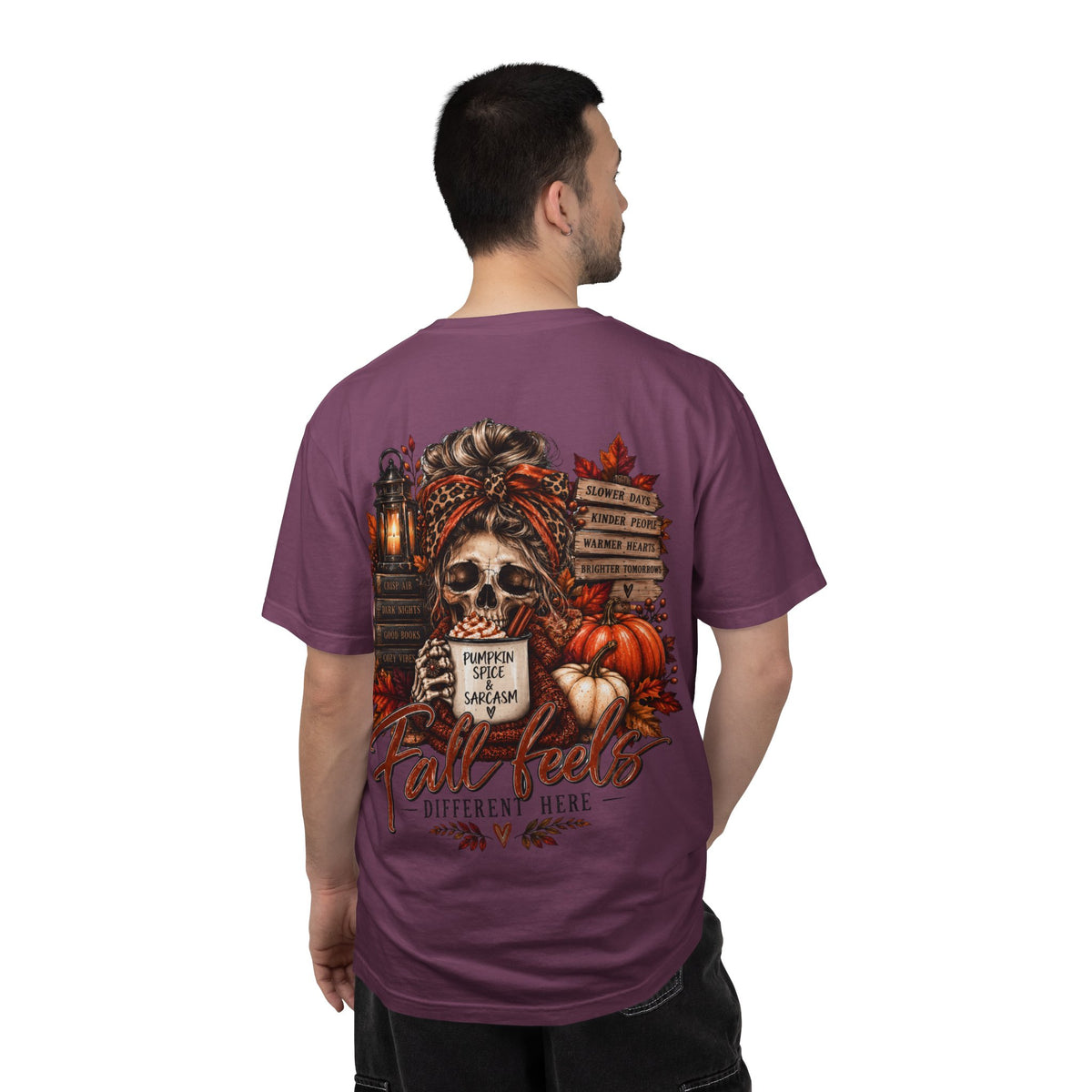 Fall Feels Different Here Pumpkin Spice Sarcasm Skeleton Fall T-Shirt & Sweatshirt Dark Autumn Graphic
