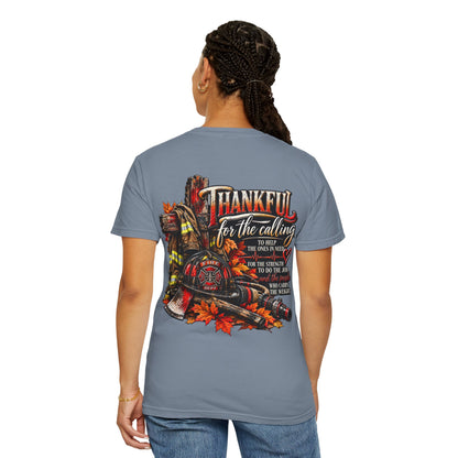 Thankful for the Calling | Firefighter Thanksgiving T-Shirt
