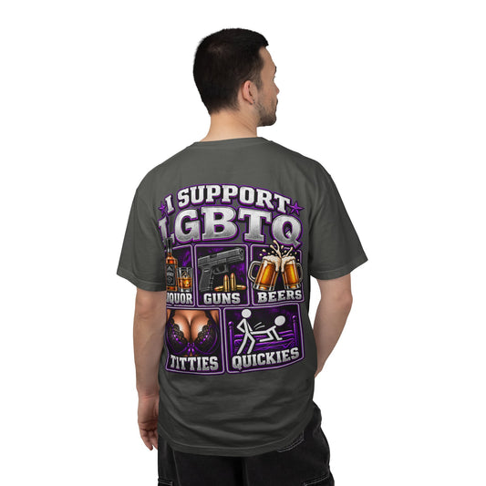 Support LGBTQ Liquor Guns Beers T-Shirt — Graphic Back Print