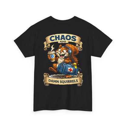 ADHD Chaos Squirrel Paramedic Tee | EMS Chaos EMT Shirt