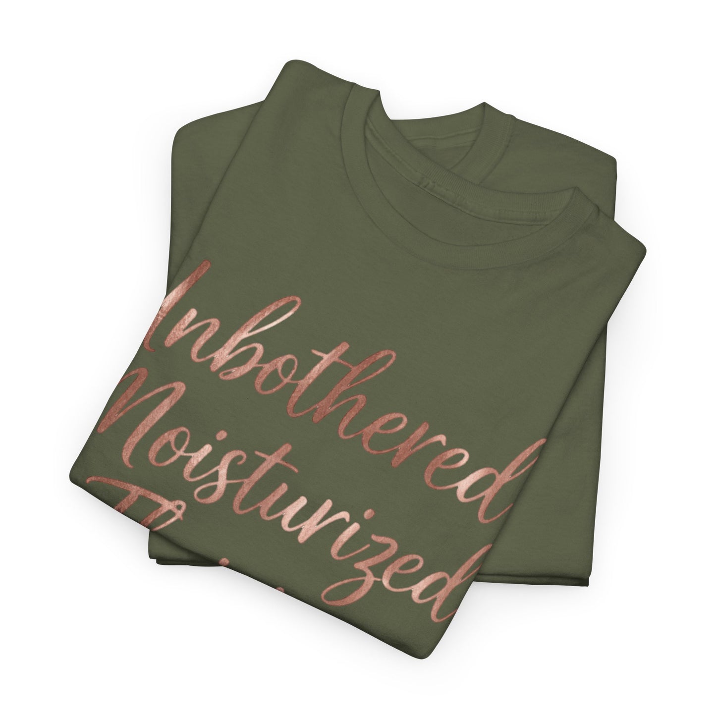 Self Care "Unbothered, Moisturized, Thriving" Tee