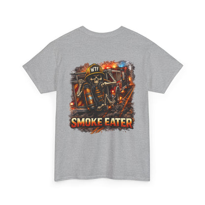 Firefighter Smoke Eater T-Shirt — Funny Volunteer & First Responder Gift