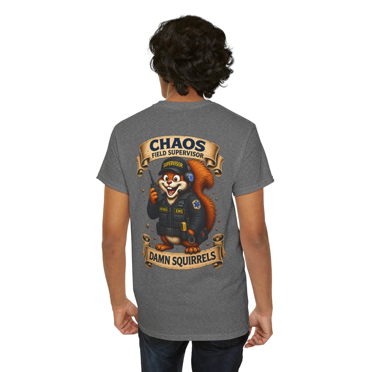 EMS Field Supervisor 'Chaos Squirrel' T-Shirt — Funny EMS Supervisor Gift