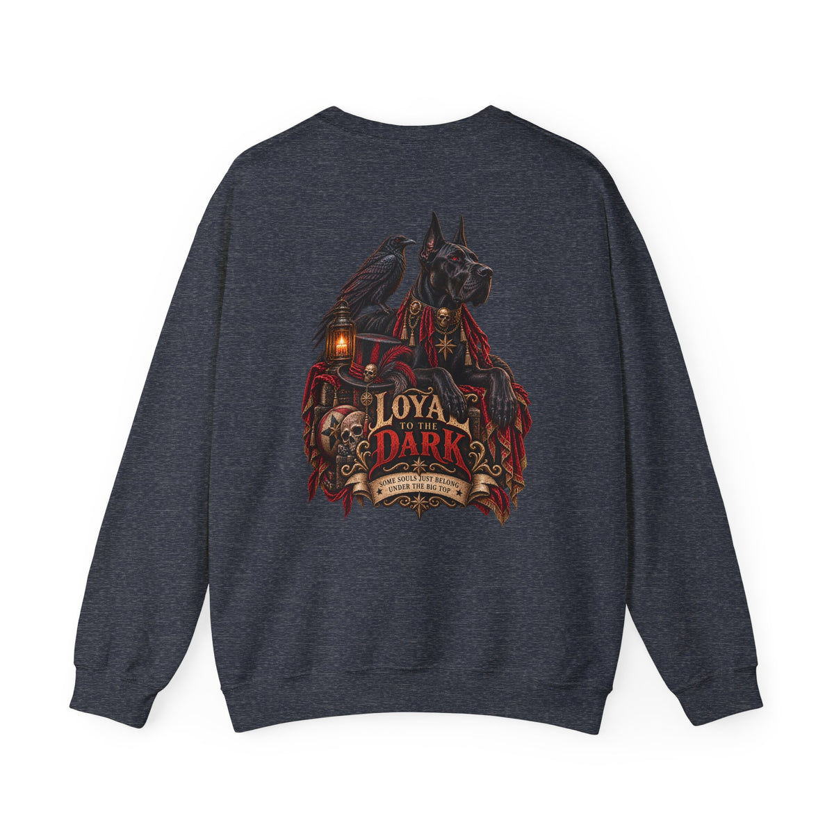 Loyal to the Dark Gothic Circus T-Shirt & Sweatshirt