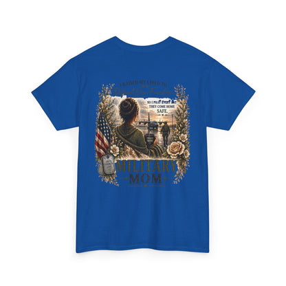 Military Mom Tee — “I Raised My Child to Defend Our Freedom” Patriotic Shirt